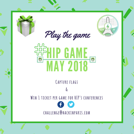 hackinparis's tweet photo. Today we open the first challenge of #HIPGAME https://t.co/pqWpgjpPZR ! Get the chance to win 1 ticket for #HIP18 conferences by capturing the flag. Go check the rules on https://t.co/FXltuNxKi0 and good luck to everyone. https://t.co/96UkvXXaqw