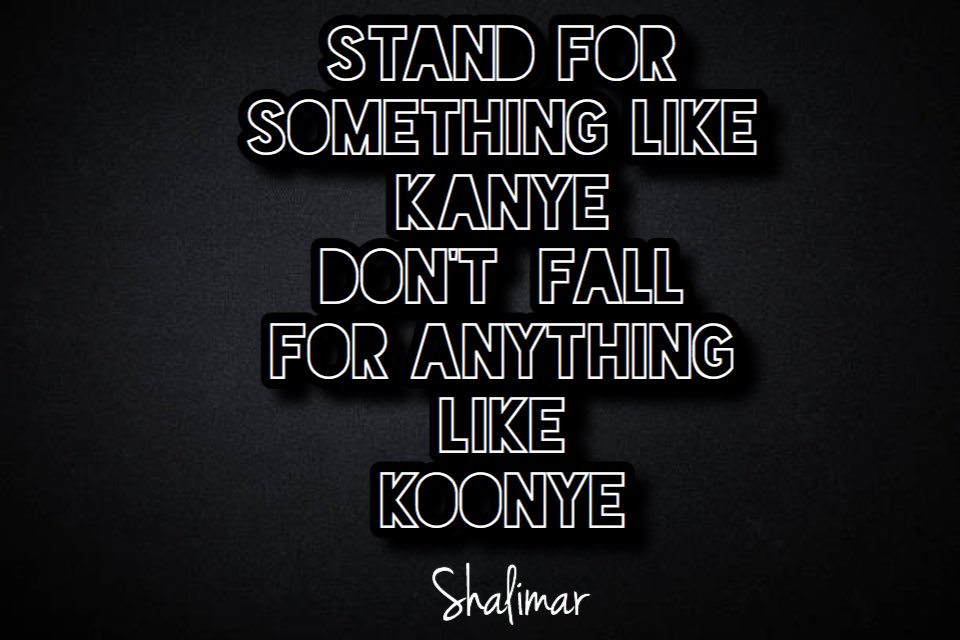 Renegoti8tor's tweet photo. Make Kanye Great Again !!! #makekanyegreatagain
#motivationalquotes
#quotes
#standforsomething
#dontfallforanything
#kanyewest
#renegotiateyourcontract
#therenaissanceman
#iamshalimar_ https://t.co/wlV5v32rZ2