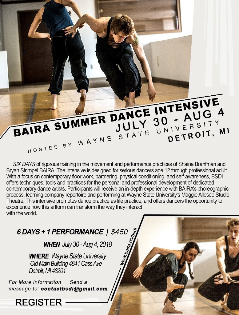Baira Summer Dance Intensive 
July 30 - Aug 4 
Wayne State University
Detroit, MI