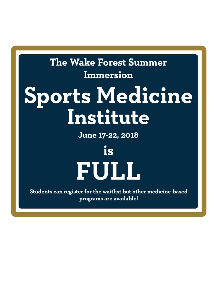 WakePreCollege's tweet photo. The Biosciences and Engineering Institute (Winston-Salem): July 8-13 and Sports Medicine Institute (Winston-Salem): June 17-22 are both FULL! There are still 3 spaces available in the July 29 - August 3 session of Sports Medicine. #WFUSIP https://t.co/CaxFQ33GMt