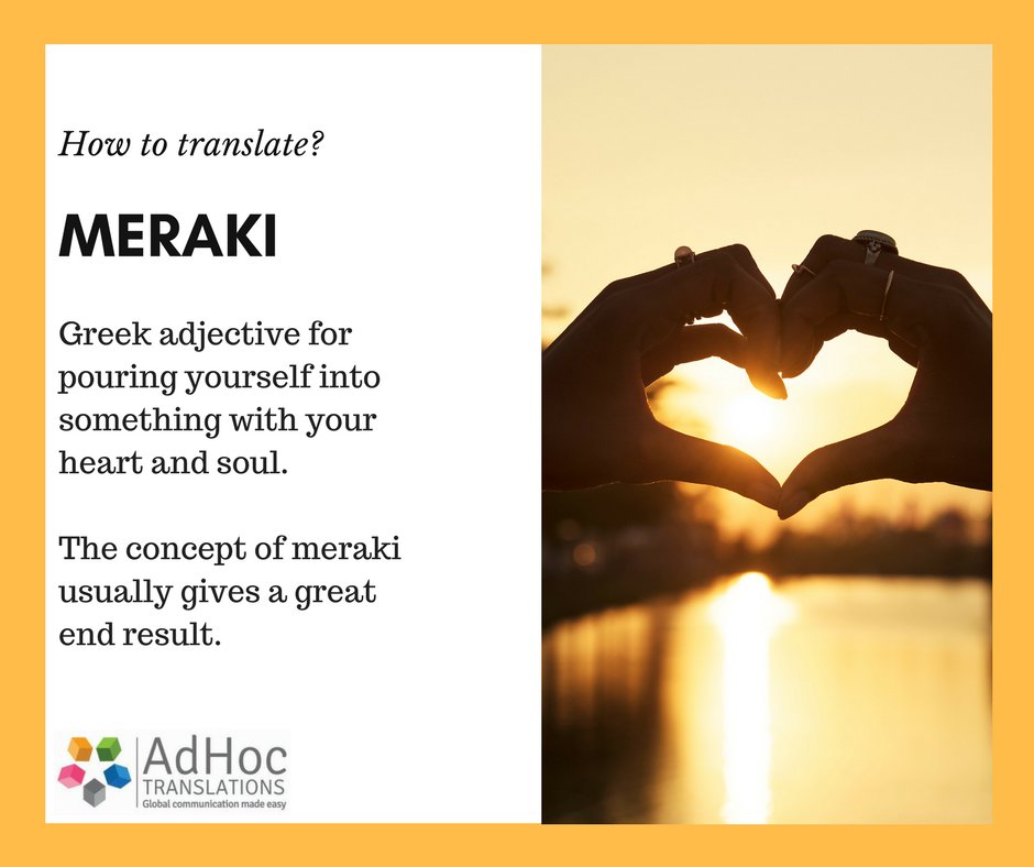 AdHoc_Language's tweet photo. "Meraki" is the secret sauce of every great success.
#WordOfTheWeek #HowToTranslate #GreekTranslation https://t.co/8ip872l3E1
