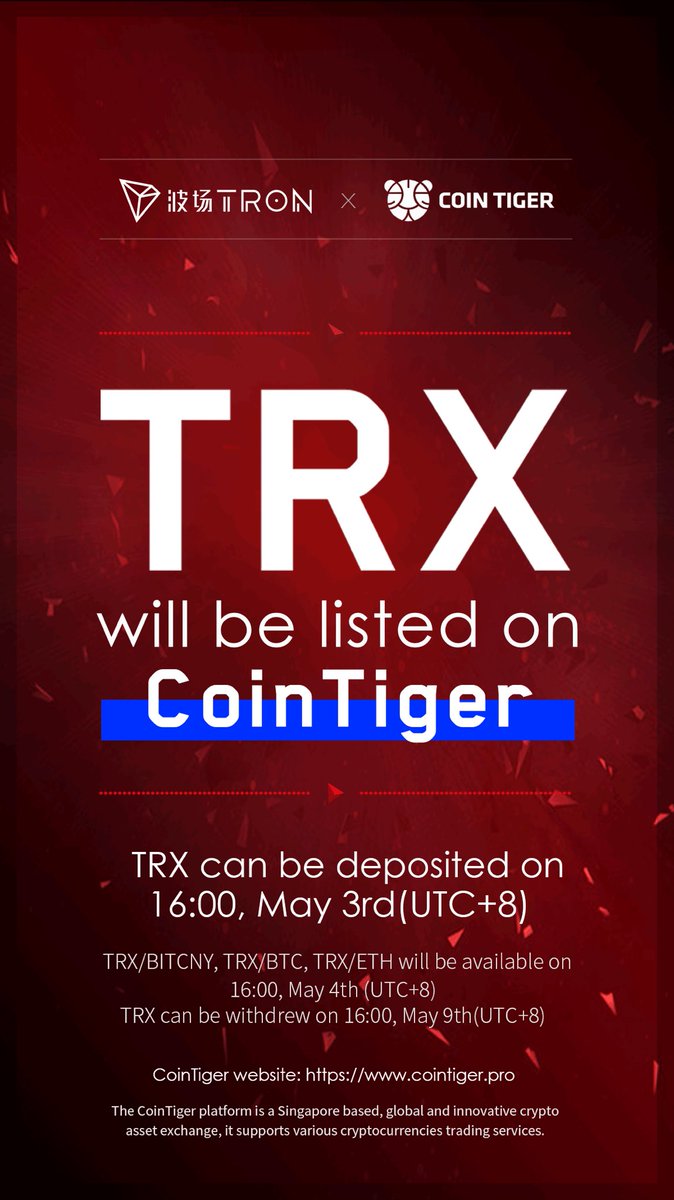 TronDao_ESP's tweet photo. #TRON #TRX será listada en @CoinTigerEX y se van abrir los pares de trading  TRX/BITCNY, TRX/BTC, TRX/ETH a las 16:00, el 4 de Mayo (UTC+8)  @Tronfoundation https://t.co/Cnc62TBJ0P