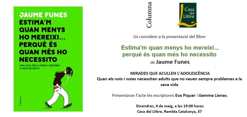 InstInfancia's tweet photo. "Els #adolescents necessiten adults que no vegin sempre problemes a la seva vida"  @gemmalienas i @EvaPiquer presentaran el nou llibre de @JaumeFunes aquest divendres a les 19h a La Casa del Llibre https://t.co/CzUozImEvA