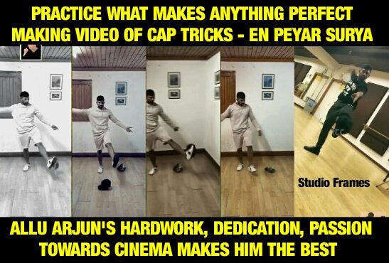 StudioFramesIn's tweet photo. Practice what makes anything perfect 👌 #MakingOfAACapTricks 
@alluarjun 's hardwork, dedication, passion towards cinema makes him the best #EnPeyarSuryain2days @SF2_official https://t.co/0VrOwE3Cuy