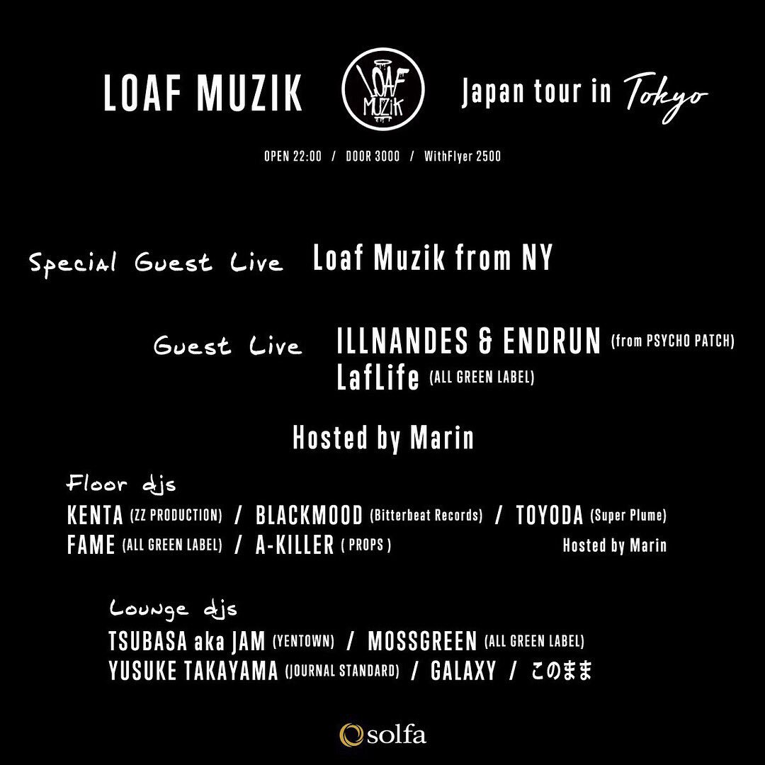 takayoshitoyoda's tweet photo. 明日5/3(木)は、中目黒solfaにて「Loaf Muzik japan tour in TOKYO」です。NYから来日するLoaf Muzikのライブは必見！LafLifeも登場で盛り上がる一夜です！是非です！
https://t.co/BDHHv7Jnzh https://t.co/nAJRIJ1hlg