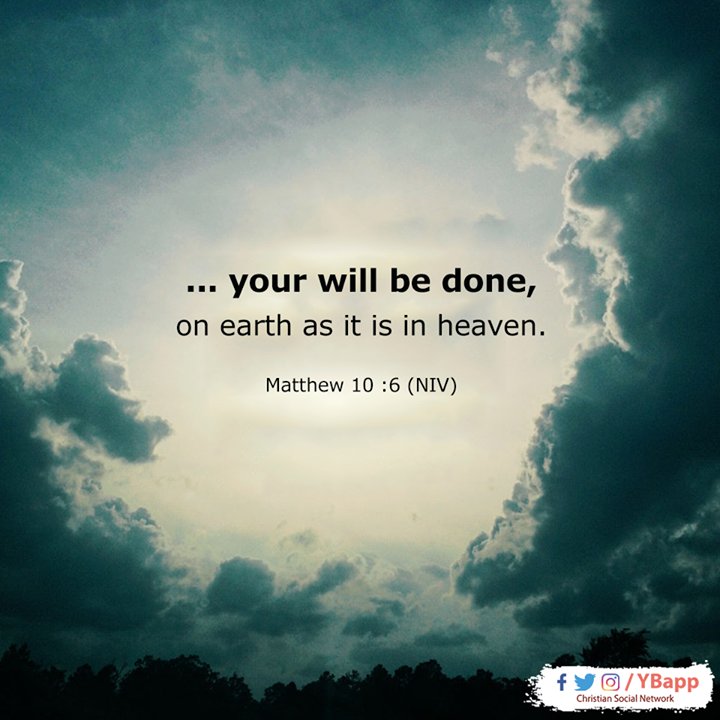 YBapp's tweet photo. ... your will be done,
on earth as it is in heaven.
Matthew 6: 10 (NIV)
#YBapp
#Yalla_Bina https://t.co/Qhvc2i0Pg5 https://t.co/G1HvX2ILVk