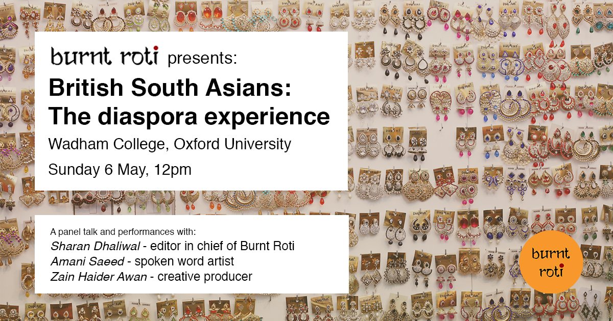 Burnt Roti is holding a panel talk at @UniofOxford with @zainhaiderawan and @Amaniexchange19, talking about the diaspora experience. Come on down and join us for some chat & chai 🙏🏽 facebook.com/events/4525952…