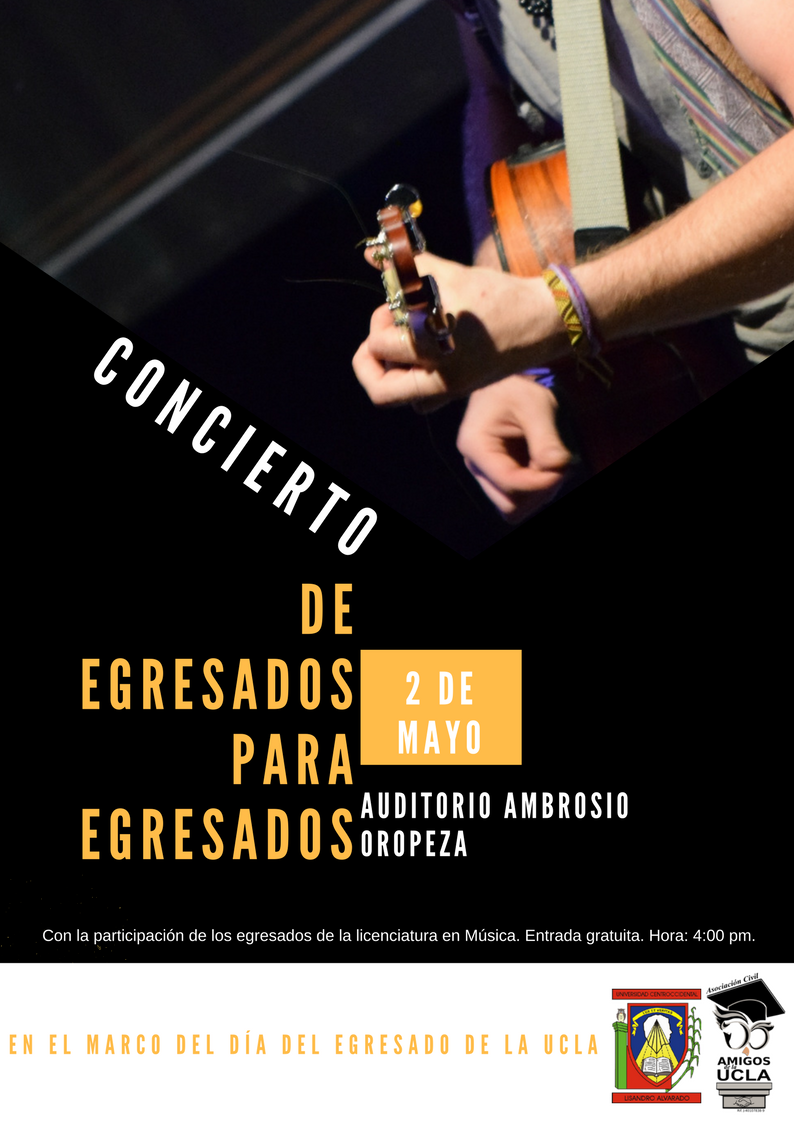 AmigosUCLA's tweet photo. Egresado UCLA, no te pierdas el concierto que tenemos para celebrar tu día. 
#OrgulloUclaísta https://t.co/iJD3XxDvPT