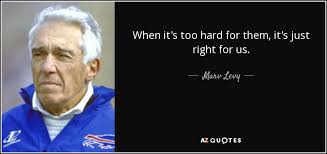 When it's too hard for them, it's just right for us.  #WednesdayWisdom #Phoenix #Arizona