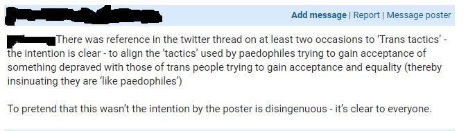 I'm pretty angry at the idea that exposing this 'Paedophile Manifesto' was a deliberate attack on Trans people as expressed by this poster. No, it was exposing proposed normalisation of child abuse. It literally mentions trans tactics in the text, I am only saying what it said.