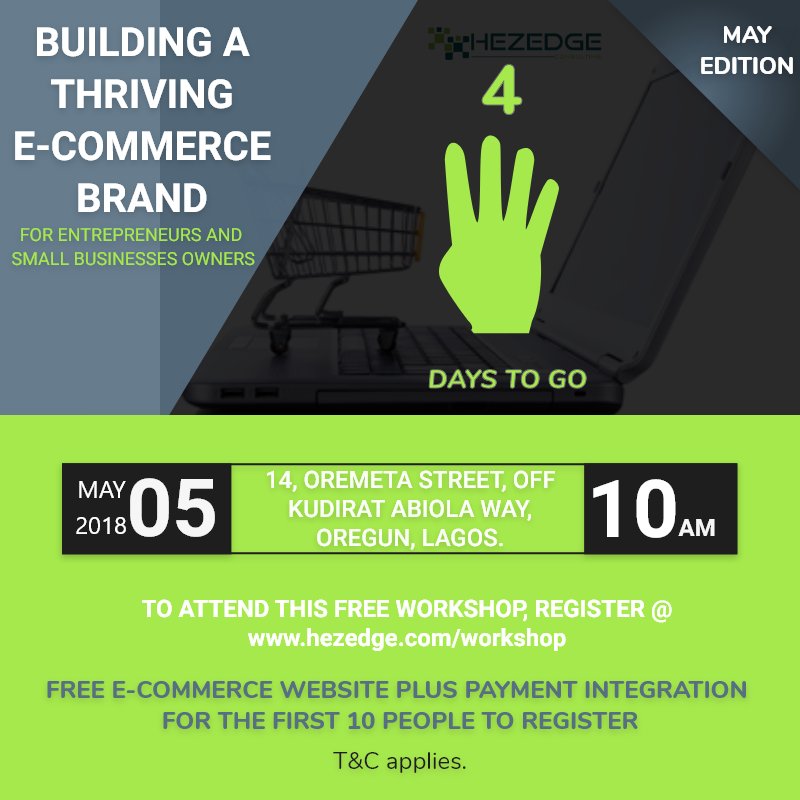 HezEdge's tweet photo. It's in four days and we're so excited!!!!!!
Date: Saturday, 5th, May, 2018
Venue: HezEdge Consulting – 14, Oremeta Street, off Kudirat Abiola way, Oregun, lagos.
Fee: Absolutely free
#workshop #ecommerce #partnerforlife https://t.co/boqaPaNGpZ