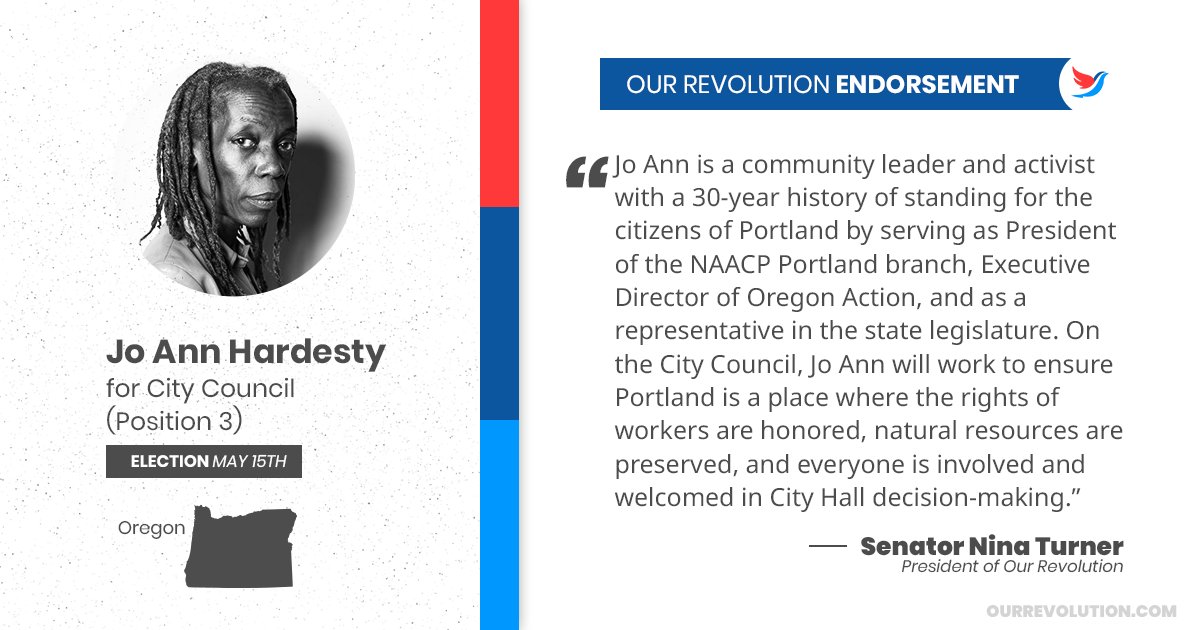 We are proud to endorse <a href="/joann4portland/">Jo Ann Hardesty</a> in her race for Portland City Council. Jo Ann will fight for jobs with living wages, police reform, more affordable housing, and an accessible government for all. Learn more &amp; get involved: ourrev.us/jo-ann-hardesty