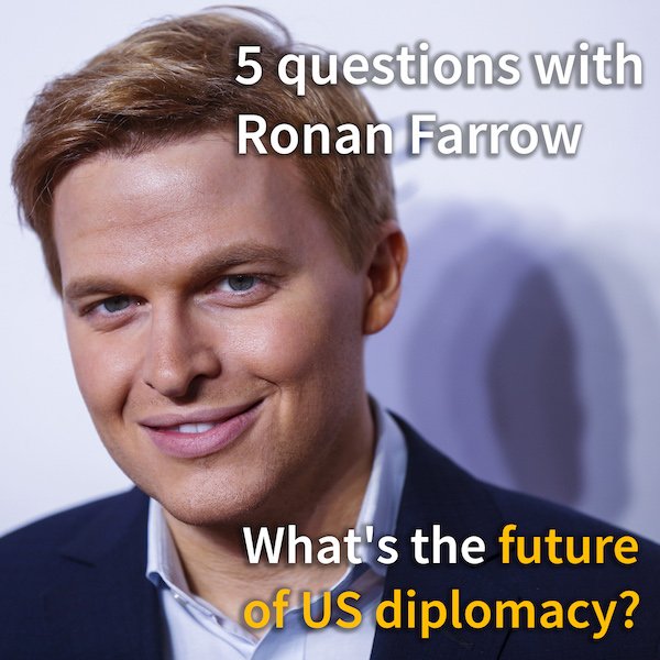 TheWorld's tweet photo. What's the future of US diplomacy? We'll be live on FB with Ronan Farrow discussing his new book on diplomacy today at 1pm ET. Tweet your ❓❓'s to @pritheworld and we'll put the top 5 to Ronan. https://t.co/RCS2uYatRe