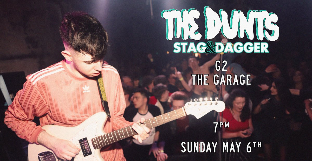 TheDunts's tweet photo. This Sunday we play The Garage G2 for Stag and Dagger. Stage time 7pm. We'll see you there. Trouble is brewing... 👀👀 #StagAndDagger @StagDaggerGLA https://t.co/5qP5hXoMEE