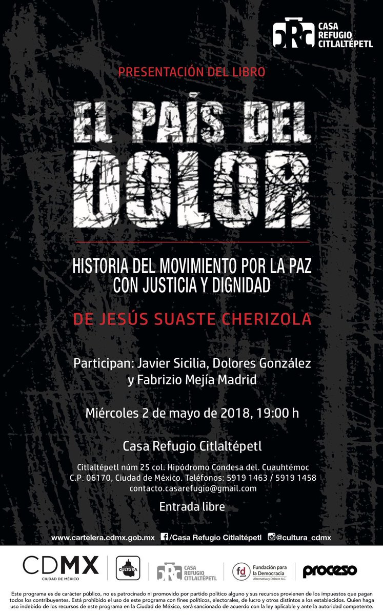 f_democracia's tweet photo. ⚡ HOY presentación del libro "El País del Dolor" de Jesús Suaste. Presentan Javier Sicilia, Dolores González y @fabriziomejia en @casarefugio. 

No te pierdas esta conversación sobre el @MxLaPazMx. Súmate al diálogo para caminar hacia un #MéxicoDeIguales. 

¡Te esperamos! https://t.co/7V0ybxwOwz