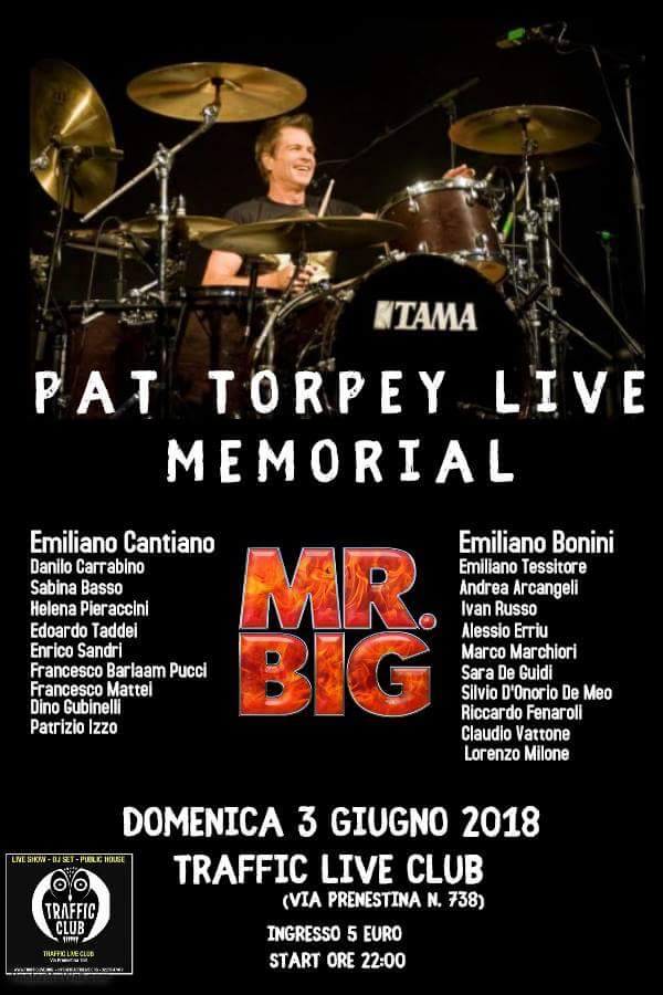 EmilianoCantian's tweet photo. 03/06/2018 - Pat Torpey Live Memorial at Traffic Live Club. Don't miss it!
#mrbig #pattorpey #ericmartin #billysheehan #pailgilbert #ericmartin #concerto #concertiaroma #trafficliveclub #music #livememorial #drumslife #hardrock #liveshow #leanintoit #festival https://t.co/NmVtufu7qK