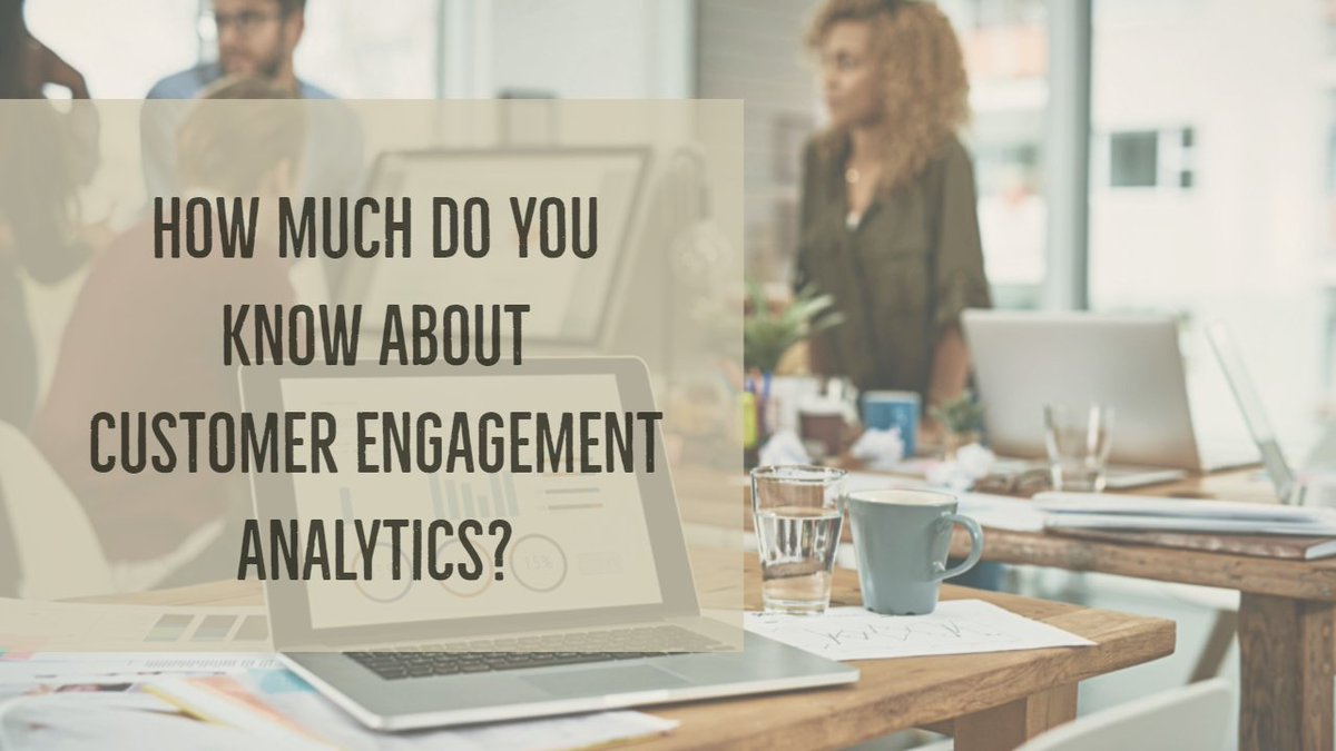 Check out our infographic about customer engagement analytics! coria.co/2rdSAh6 #CustomerEngagement #EngagementAnalytics