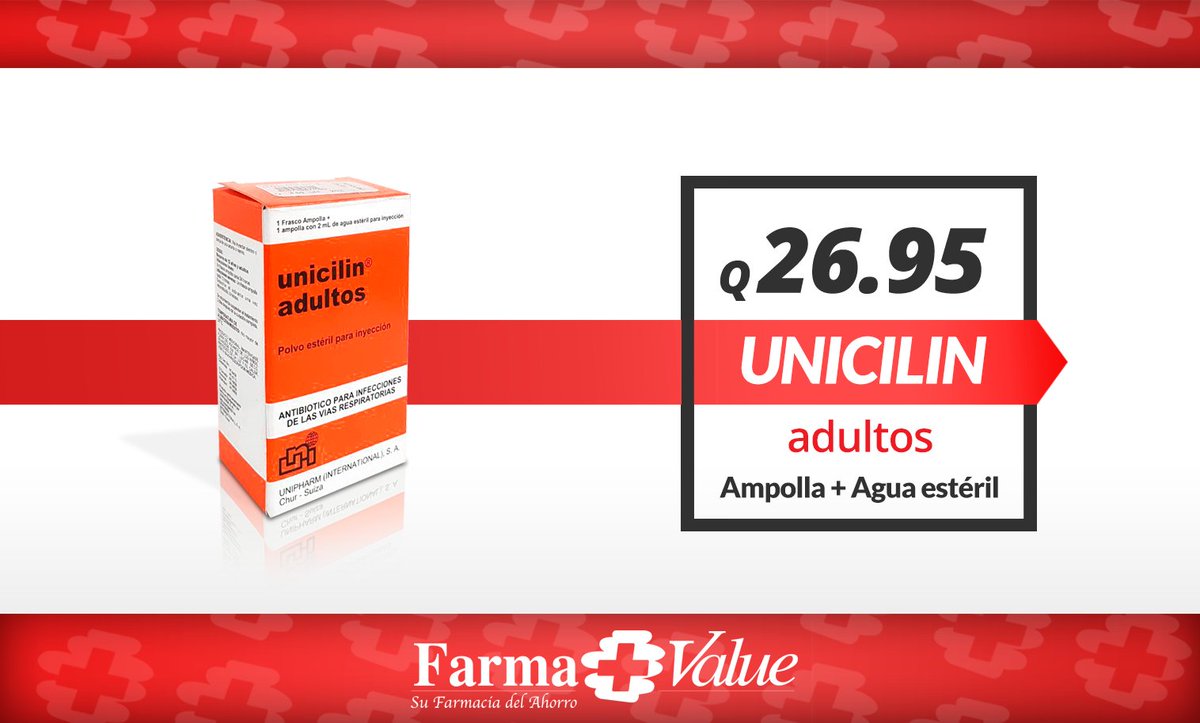 #FarmaValueGT UNICILIN, ADULTO, AMPOLLA + AGUA ESTÉRIL A TAN SOLO Q26.95

INFECCIONES DE LAS VÍAS RESPIRATORIAS COMO. TRAQUEOBRONQUITIS, BRONQUITIS AGUDA Y CRÓNICA. BRONCONEUMONIA Y NEUMONIA.