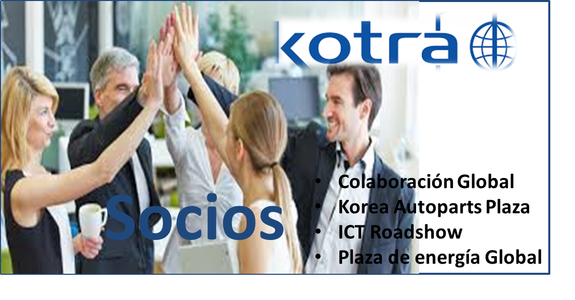 KOTRA_CARACAS's tweet photo. Kotra Será su líder y Socio proporcionando apoyo para I+D en marketing exterior, basada en las previsiones de mercado para apoyar la asociación entre las pymes coreanas y las empresas ext. ademas del envió de grupos de apoyo a las exportaciones, consultorías, seminarios...etc. https://t.co/kk3f1Jxl7m