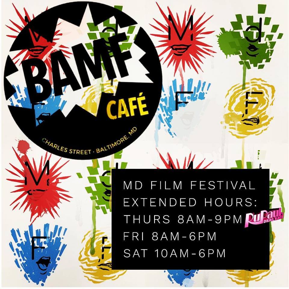BAMFcafe's tweet photo. EXTENDED HOURS for the #MDFF2018  The Maryland Film Festival Screenings .@MdFilmFestival right across the street! THURSDAY 8AM-9PM (Drag Race @8pm), FRIDAY 8AM-6PM, SATURDAY 10AM-6PM.  Remember FRIENDS of the FESTIVAL card holders receive a 10% Discount! #staycaffinated https://t.co/hQCpNqVMn5