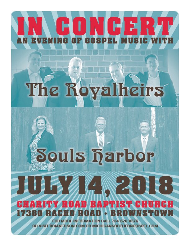 FusonConcerts's tweet photo. Mark your calendars for July 14th! Make your plans to join @TheRoyalheirs and Souls Harbor at Charity Baptist in Brownstown for a great night of Gospel Music! https://t.co/InJc7RoJNm