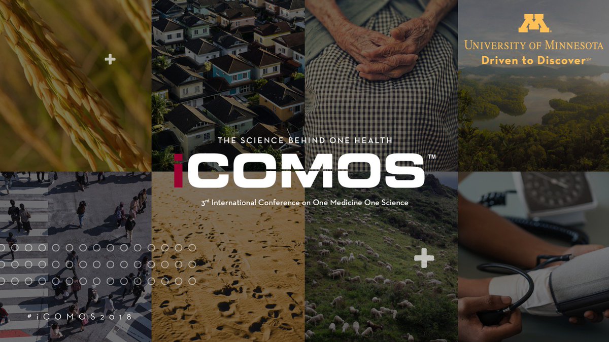 iCOMOS_'s tweet photo. Thank you for attending #iCOMOS2018 — A global forum at @UMNews on science and policy at the interface of environment, agriculture, and medicine. #OneHealth https://t.co/jRt7fIVIK0