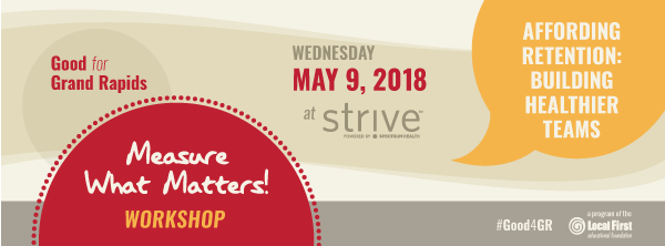 localfirst's tweet photo. There's still time to sign up for next week's workshop at Str!ve. More info here: https://t.co/Sy4hgYcHCm #GrandRapids #Good4GR #Retention https://t.co/VwHPjEDrH3