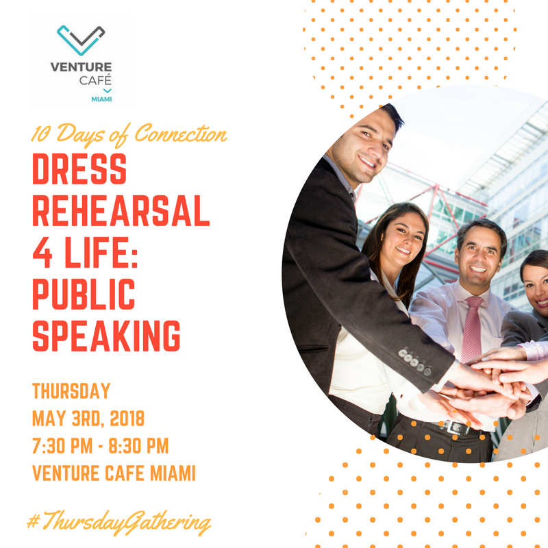 PeterCu28655896's tweet photo. Need help with perfecting your pitch? Join us at this #ThursdayGathering for an opportunity to break through fears, and maximize your hidden potential in the areas of #publicspeaking . RSVP NOW- https://t.co/rL3ZTz1SEz  #10DaysofConnection #VCMConnects @VentureCafeMIA https://t.co/tV9JEsWdIx