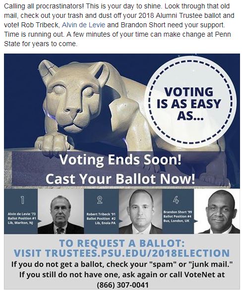 Tribeck4Trustee's tweet photo. We are down to the wire...  Please get your vote in for for the PSU Alumni Trustees Election!  Every vote counts and I'm looking forward to the opportunity to continue serving Penn State #Vote4PSU #DeLevieTribeckShort https://t.co/1YybgCW2UX