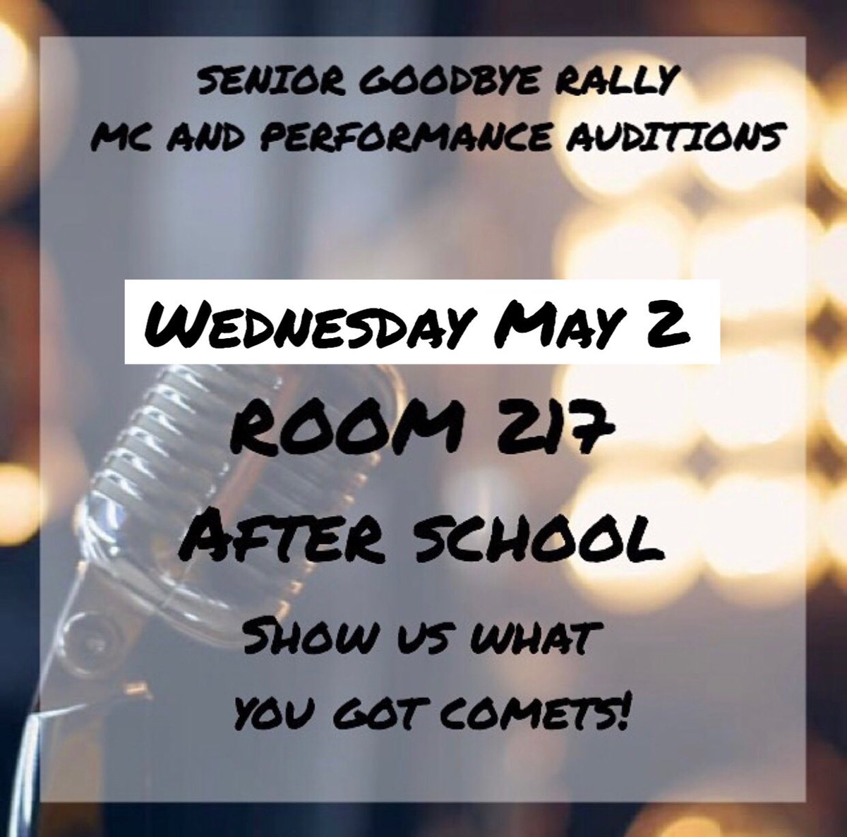 jlhscomets's tweet photo. If you are interested in MCing or performing at the Senior Goodbye Rally, auditions are TODAY WEDNESDAY 5/2! Show us what you got! 💚 Room 217! After school! #jlhscomets https://t.co/jYuY1cp6bW