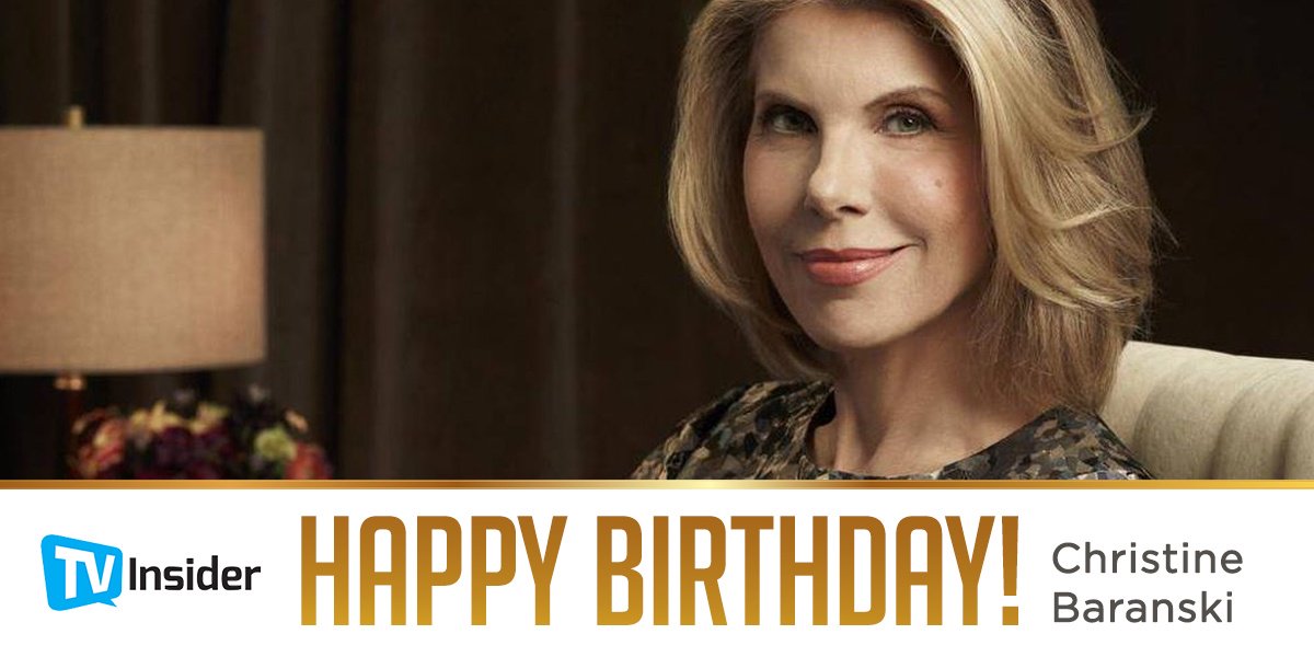 Keep fighting Christine Baranski. Happy birthday! Visit:  