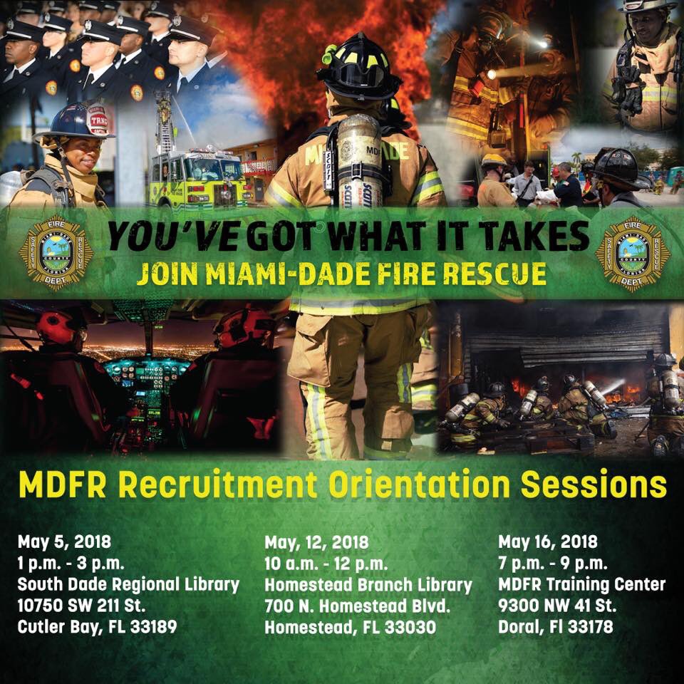 OmarBlancoFL's tweet image. Updated:

Miami-Dade Fire Rescue will begin a new hiring process in June. Before then they will provide Recruitment Orientations all throughout the County. Several dates listed on the attached flyer.  #MDFR #Local1403