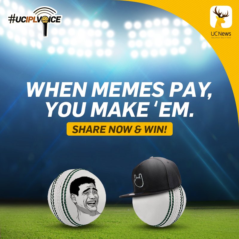 Wanna be a meme star? Create your own IPL memes &amp; win up to Rs.10,000. Use #UCIPLVoice and #IPL2018 while sharing your entries on UC News app.