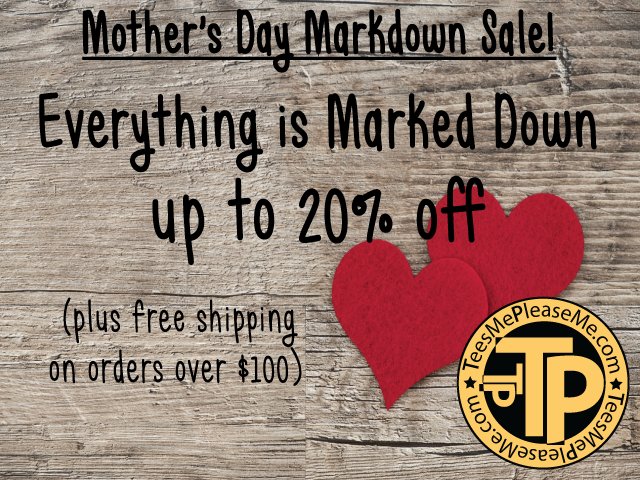 TeesMePleaseMe's tweet photo. Mother's Day is coming up fast. Be sure to get your order in this week!! https://t.co/TQt67jDy20