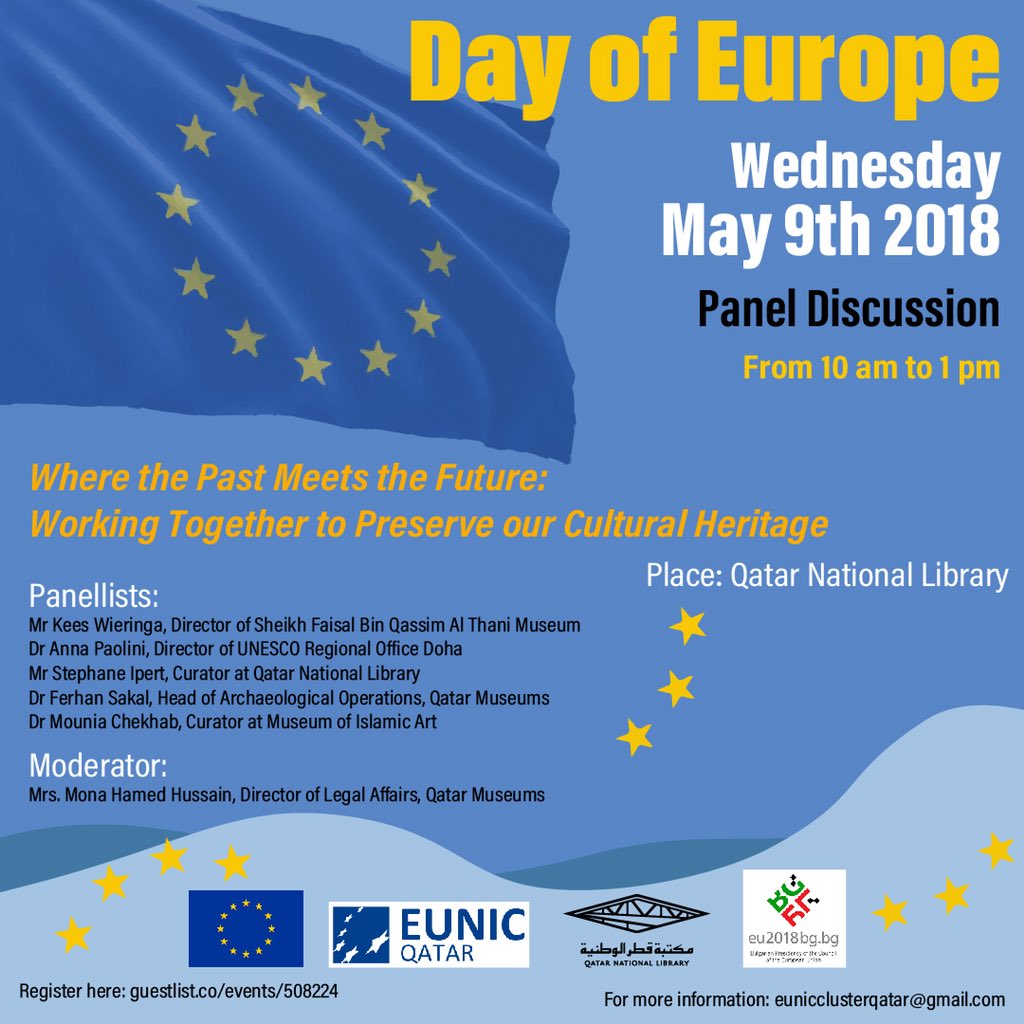 ⭐️ #EuropeDay May 9th ⭐️

Come &amp; Celebrate #EuropeDay2018 in Doha!

❓ Panel Discussion on Cultural Heritage
🕤  10am - 1pm
🏛️  Qatar National Library