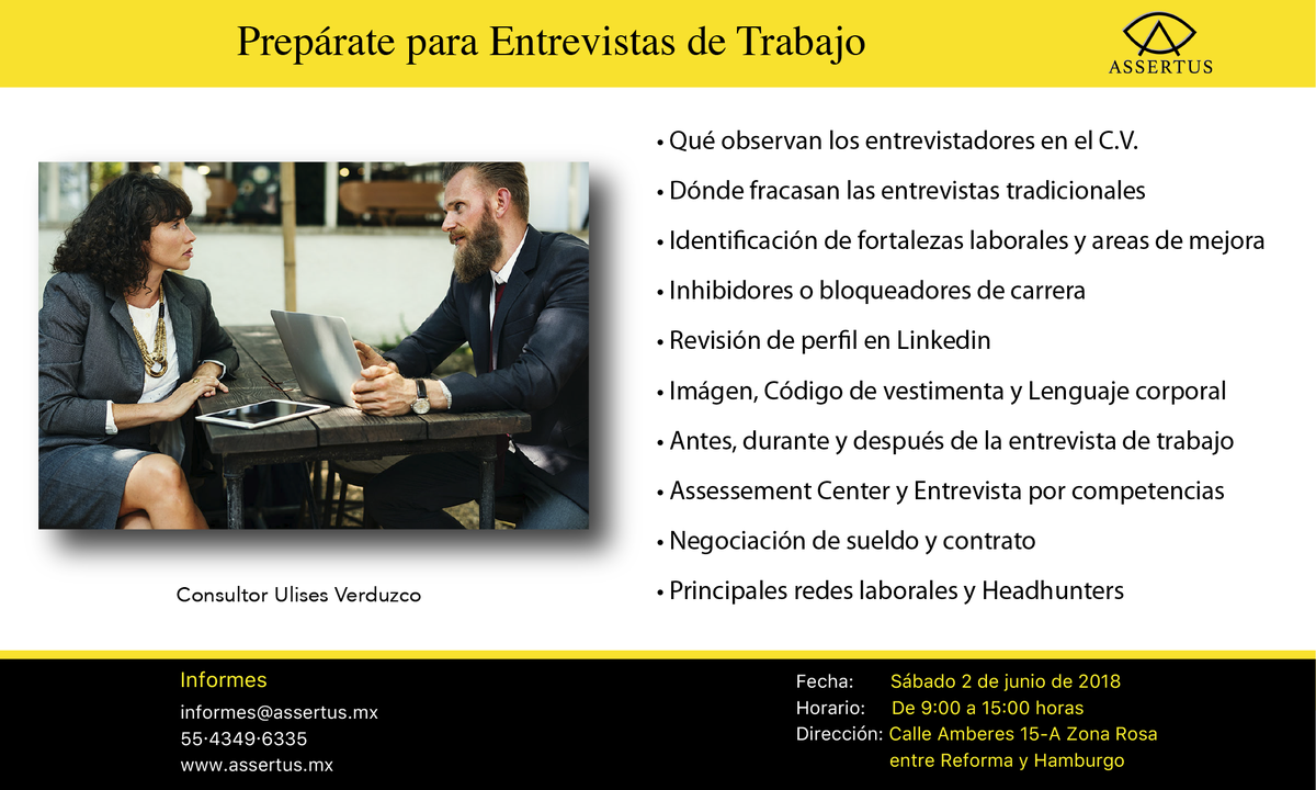 AssertusRH's tweet photo. Curso "Prepárate para Entrevistas de Trabajo".
Sábado 02 de Junio. 
09 a.m., Zona Rosa, CDMX. https://t.co/vlHg6dpqdC