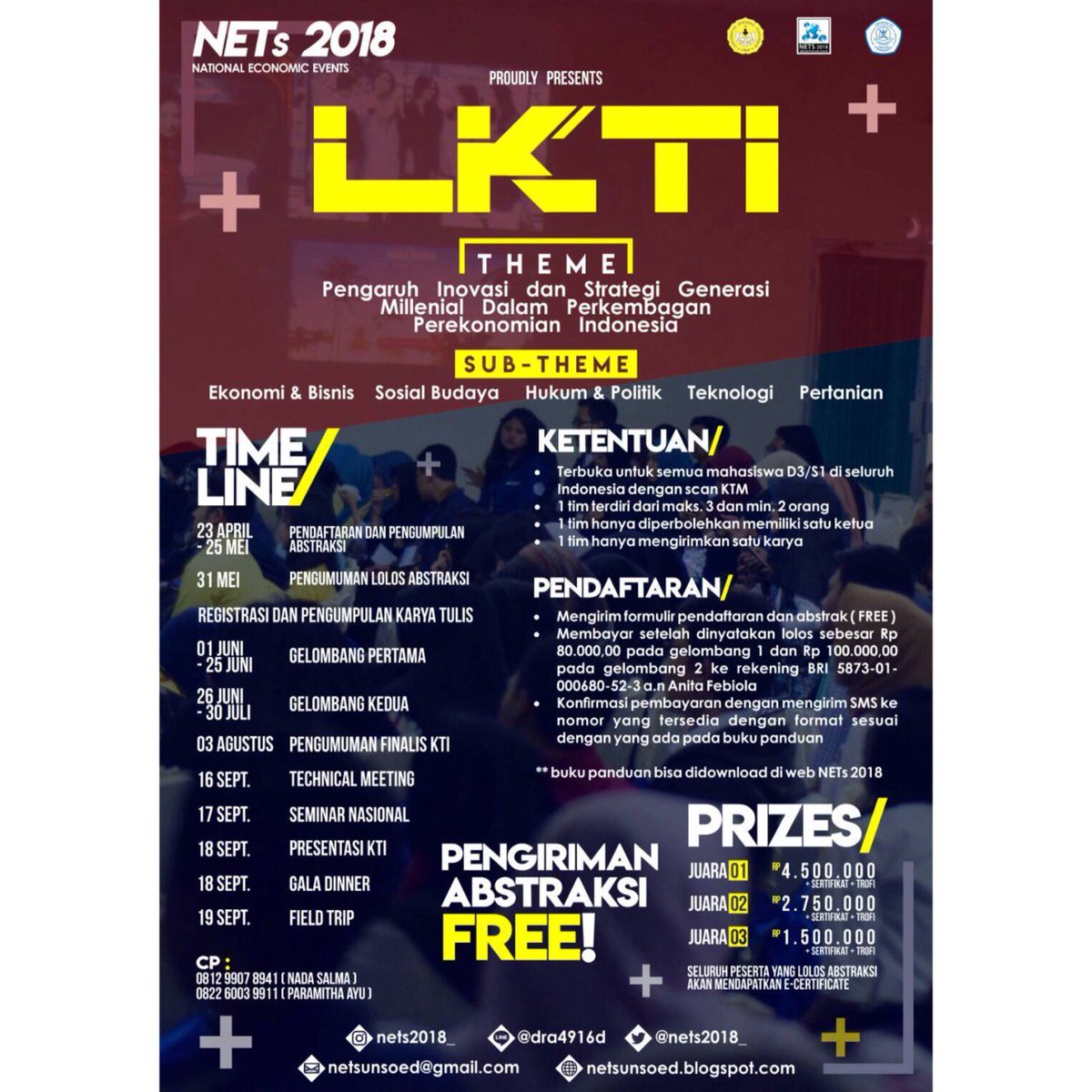 NETsUNSOED_'s tweet image. Let’s come and join !

Himpunan Mahasiswa Ilmu Ekonomi dan Studi Pembangunan FEB Universitas Jenderal Soedirman Present!
Lomba Karya Tulis Ilmiah National Economic Events (NETs) 2018
“Pengaruh Inovasi dan Strategi Generasi Millenial Dalam Perkembangan Perekonomian Indonesia”