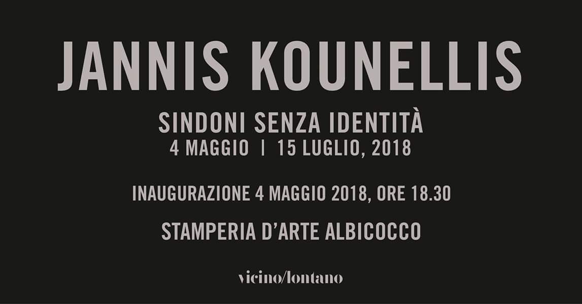 JANNIS KOUNELLIS ► ◄ Sindoni senza identità
Opening 04/05/18 ore 18.30
Stamperia d'arte Albicocco