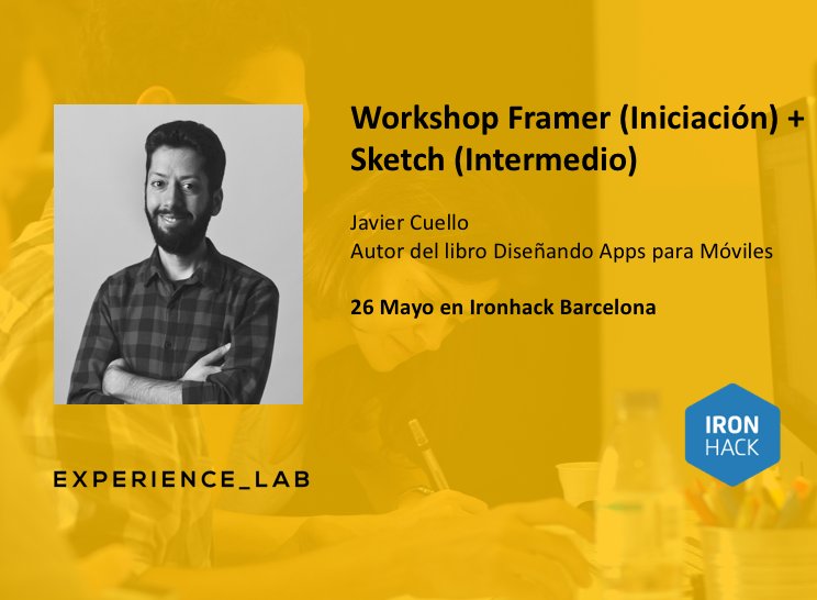 Experience__Lab's tweet photo. 26/5 en @IronhackBCN, @millonestarde autor del libro “Diseñando App para Móviles” impartirá un workshop de #Sketch + #Framer. Aprovecha el 20% de descuento para miembros de #Experience_Lab: https://t.co/D2KjDgvmp8
#UX #UI #Design #DesignTools https://t.co/dajLzb6d1J