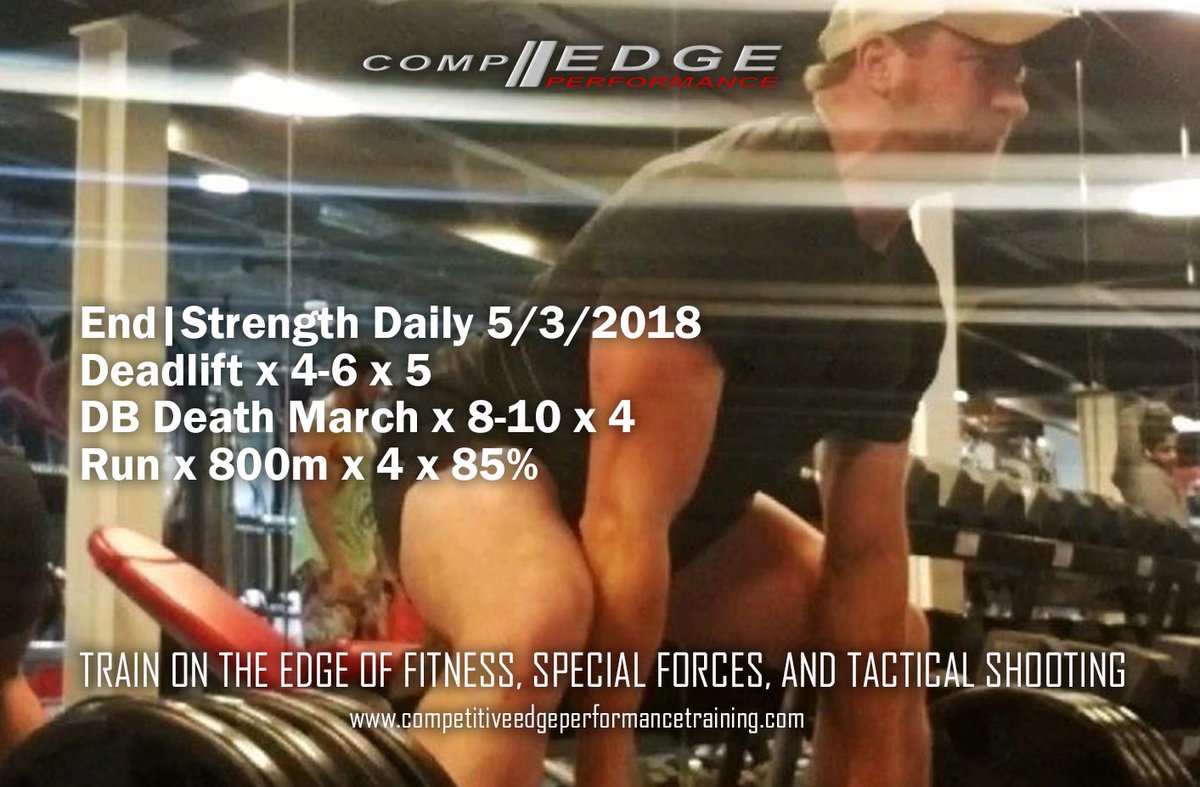 CapableInc's tweet image. End Strength Daily 5/3/2018

#Capable #CompEDGE #CompEDGEtraining #ENDStrength #run #lift #shoot #liftandrun #liftandrunandshoot #dosomethingdifficult
#specialforces #sof #marines #specialoperations #swat #soldier #operator #armedforces #specops #military #airforce #commando
