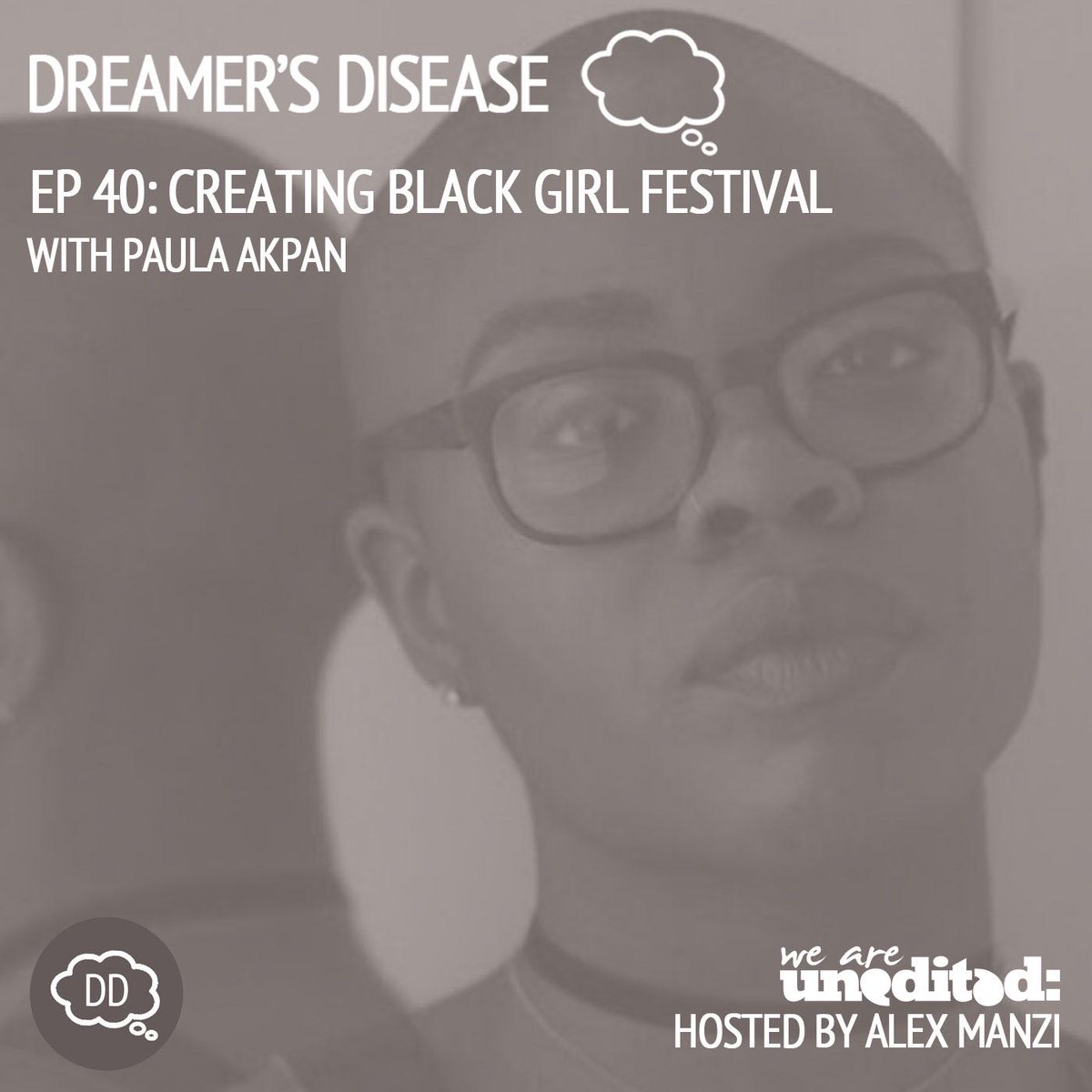 weareunedited's tweet photo. 🆕 @DreamersPod w/ @IAmAlexManzi! This time around, he sat down with @paulaakpan to talk about creating @BlackGirlFest, #Feminism &amp; more
➡️ https://t.co/PeilLlYWEt
#podsincolor https://t.co/sKGnabpGXT