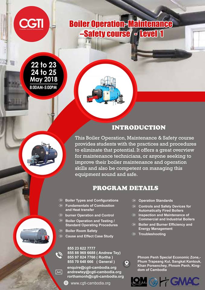 #Dear All GMAC members, 
CGTI have partnership with the National Institute of OSH Malaysia to bring the Boiler
Operation / Maintenance and Safety Courses to the GMAC member .

Thank you,