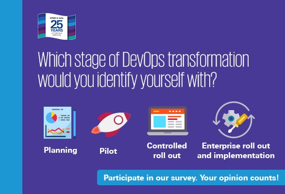 KPMGIndia's tweet image. Which stage of #DevOpstransformation would you identify yourself with? Your opinion counts! Participate in our #DevOpsSurvey, tell us what you think bit.ly/2qpocPH