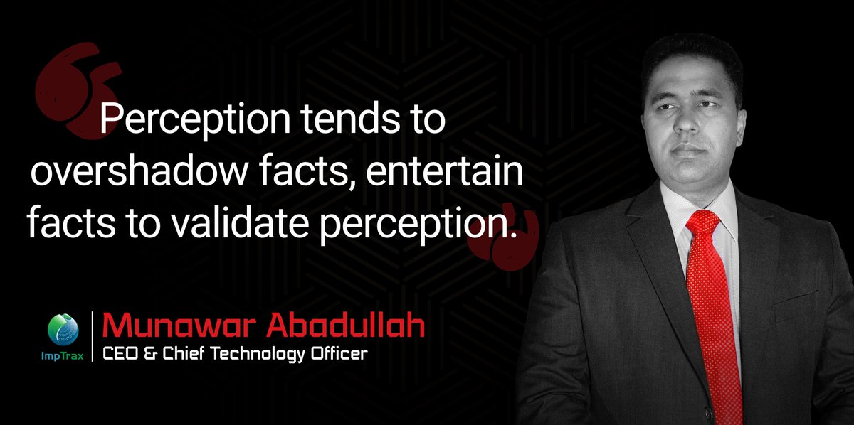 GuruTrax's tweet photo. Always base your perception on facts, otherwise it won't be correct. @MAbadullah
   
  #HumanRights #PersonalTransformation 
   
  #Bussiness #DigitalTransformation #IT #Consulting #TransformativeTechnology https://t.co/NdpfVRgk1E