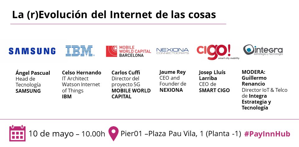 ¿Qué usos hacen las compañías del #IoT? ¿Cómo se puede aprovechar toda la inteligencia del dato disponible? ¿Quieres saber más sobre #5G? Conoce todas las respuestas en nuestro próximo [Innovation Playground] #PayInnHub
👉 10/05 en el #Pier01 ¡Regístrate! goo.gl/Hw4dFS