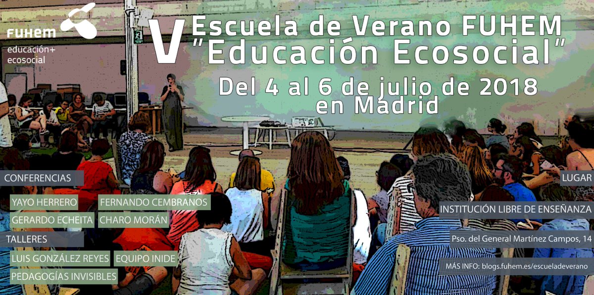 UCETAM's tweet photo. La Escuela de Verano de FUHEM llega a su quinta edición, y tendrá lugar del 4 al 6 de julio de 2018 en Madrid. Este año se centrará en la que es una de sus señas de identidad más marcada: la educación ecosocial. ¡Os animamos a participar! https://t.co/SZLtzIfhS9 https://t.co/7asFZzrBIK