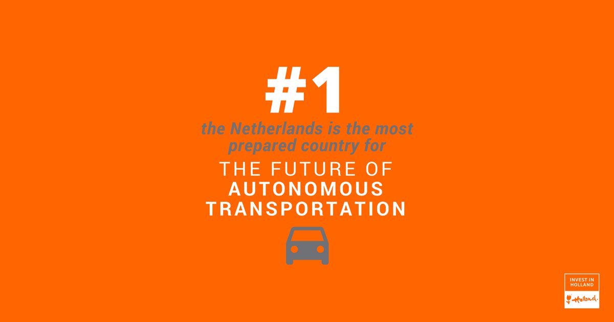 Why is Holland No.1 on the Automotive Disruption Radar? Here's how the Dutch are taking the lead in driving the future of mobility. bit.ly/2ri6L45