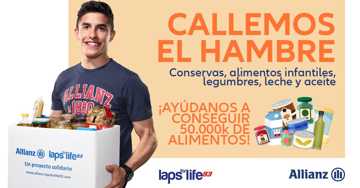Allianz_es's tweet photo. Un año más, nos hemos unido a @marcmarquez93 para ayudar a los que más lo necesitan en la campaña de recogida de alimentos “Callemos el hambre”. El objetivo: recoger 50.000 kilos de comida. ¿Nos ayudas a conseguirlo? https://t.co/FX54j7p1sR #CallemoselHambre #lapsforlife93 https://t.co/mc0NJG5Iwz