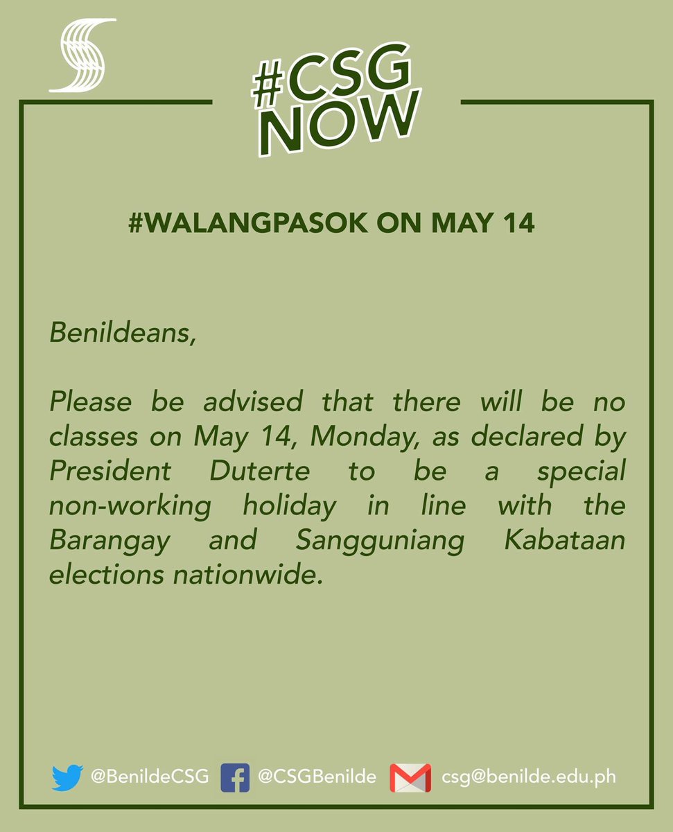benildecsg's tweet photo. #CSGNow

Benildeans,

Please be advised that May 14 is declared a special, non-working holiday.

#WalangPasok https://t.co/9O0g9jv8ss