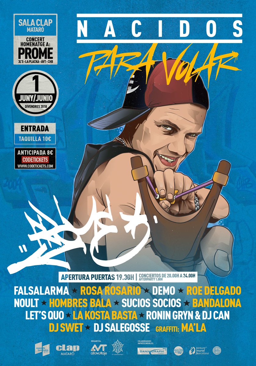 Viernes, 1 de junio #NacidosParaVolar
Concierto homenaje a #PROME
Con las actuaciones de <a href="/FALSALARMA1/">FALSALARMA</a> #RosaRosario #Demo <a href="/RoeDelgado/">Roe Delgado</a> <a href="/Noult1/">Noult</a> <a href="/HombresBala/">Hombres Bala</a> #SuciosSocios #Bandalona @Let’sQuo #LaKosta #Basta #RoninGryn &amp; #DjCan #DjSweet ...

Anticipada 8€ <a href="/Codetickets/">Codetickets</a>